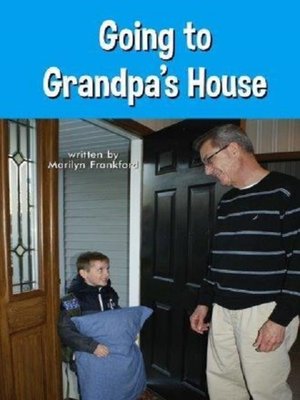 cover image of Going to Grandpa's House